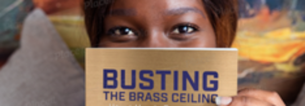 New Life for Busting the Brass Ceiling by Fanchon Blake and Me